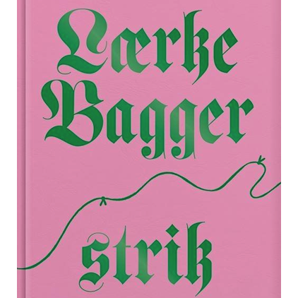 Lærke Bagger - Strik