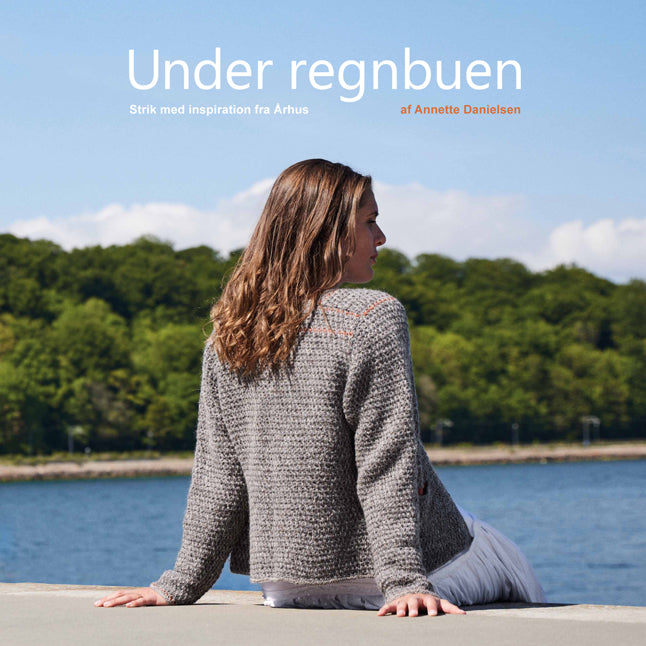Under regnbuen af Anette Danielsen