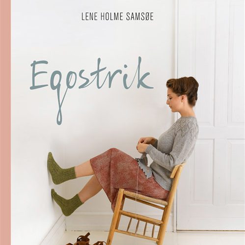 Egostrik - Lene Holme Samsøe og Chalotte Kaae